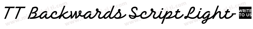TT Backwards Script Light字体转换